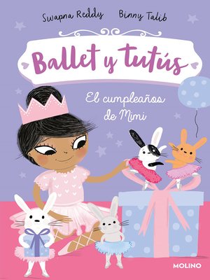 Ballet y tutús 3--El cumpleaños de Mimi - ebook